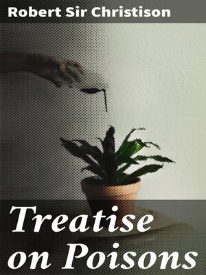 cover image of Treatise on Poisons